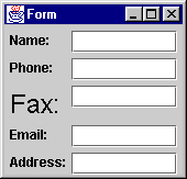 The Form application has 5 rows of label-textfield pairs.